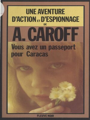 cover image of Vous aurez un passeport pour Caracas